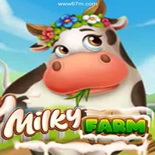 Exploring MilkyFarm: An Innovative Gaming Experience